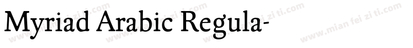 Myriad Arabic Regula字体转换